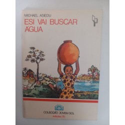 Esi vai buscar água - Michael Asiedu