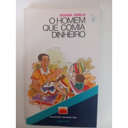 O homem que comia dinheiro - Rosina Umelo