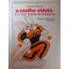 O coelho atleta e a sua escola de desporto - Carlos Pinhão