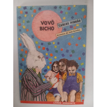 Vovô Bicho - Carlos Pinhão