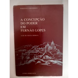 A concepção do poder em Fernão Lopes - Luís de Sousa Rebelo