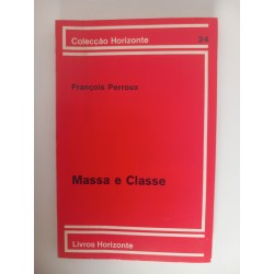 Massa e Classe - François Perroux