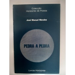 Pedra a Pedra - José Manuel Mendes