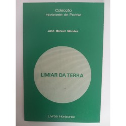 Limiar da terra - José Manuel Mendes