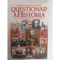 Questionar a História - António Borges Coelho