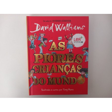 As piores crianças do mundo - David Walliams
