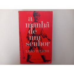 A manhã de um senhor - Tolstoi