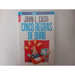 Cinco regras de ouro - John L. Casti