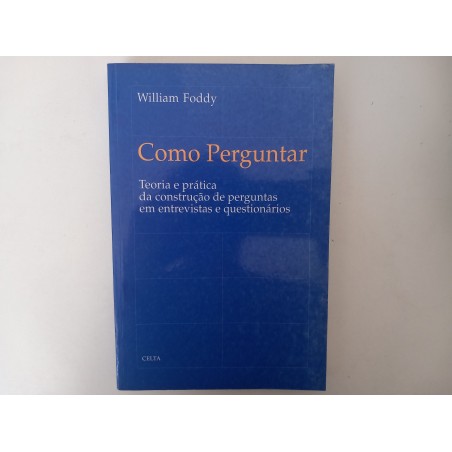 Como perguntar - William Foddy