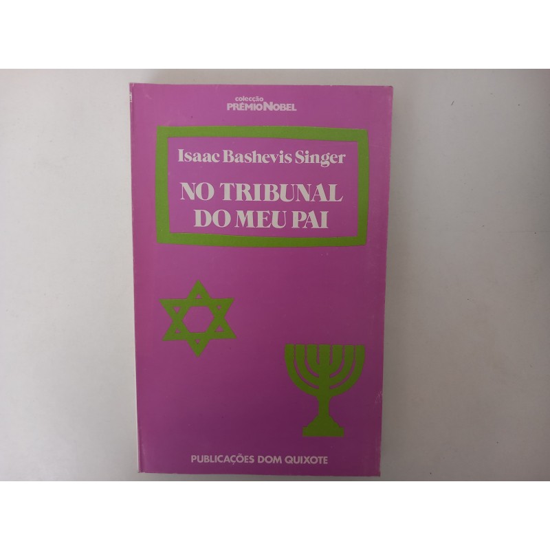 No tribunal do meu pai - Isaac Bashevis Singer