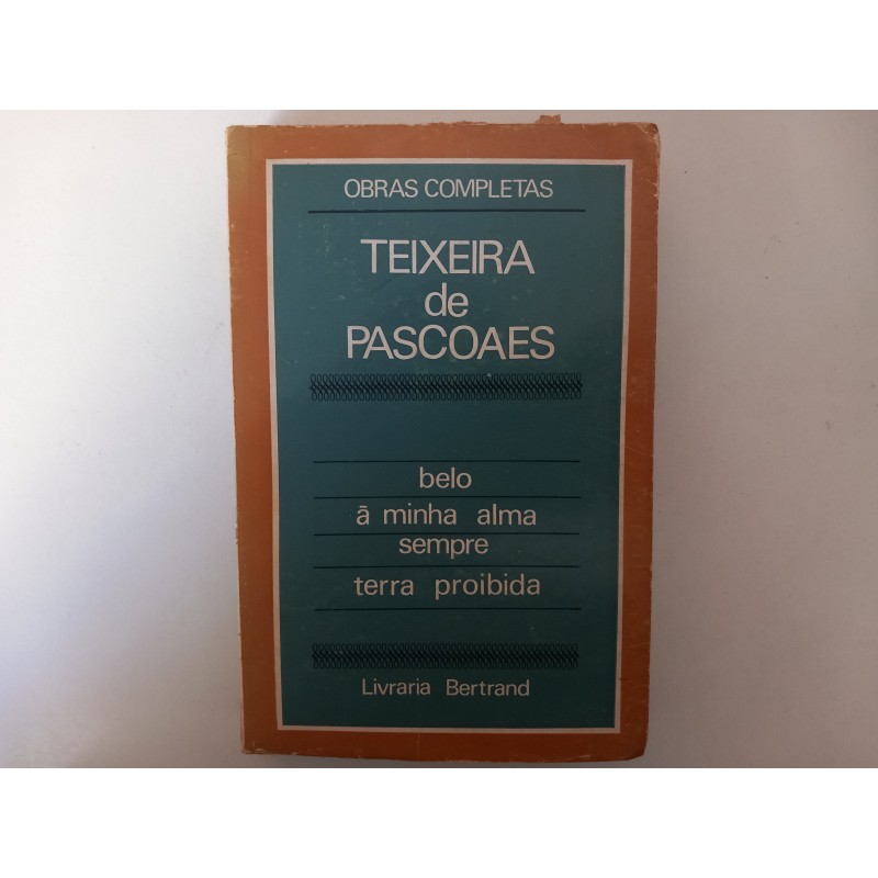 Obras Completas de Teixeira de Pascoaes Vol.I