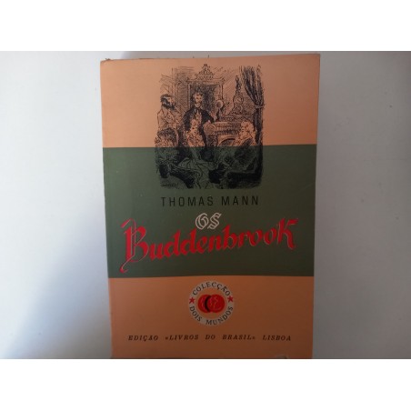 Os Buddenbrook - Thomas Mann