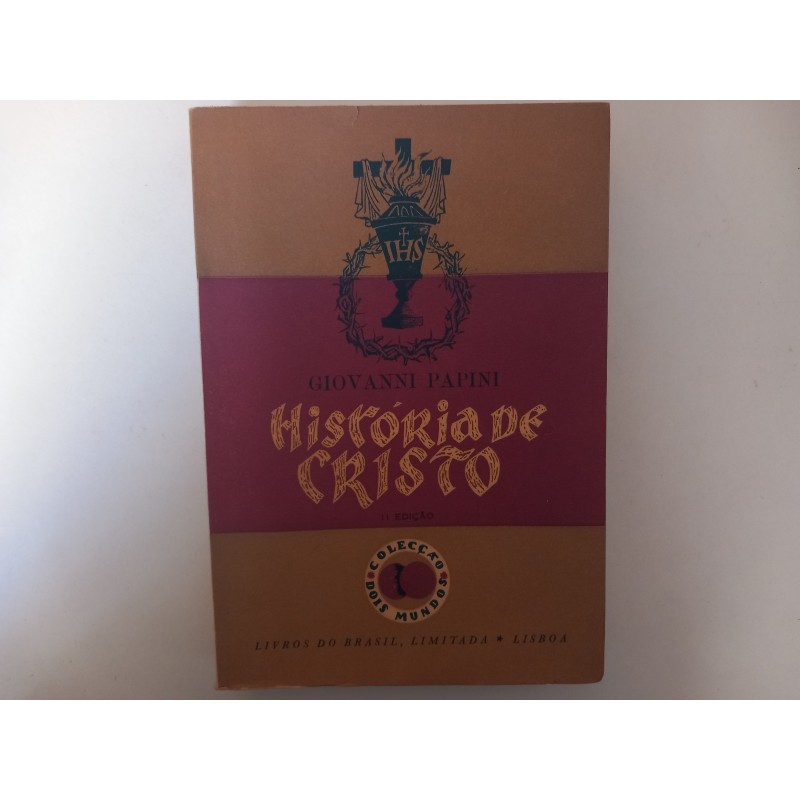 História de Cristo - Giovanni Papini