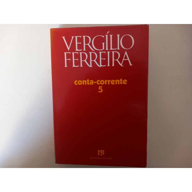 Conta-corrente 5 - Vergílio Ferreira [1.ª ed.]