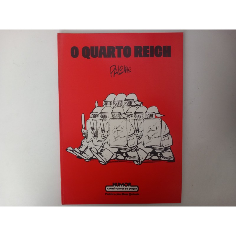 O quarto Reich - Palomo