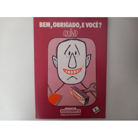 Bem, obrigado, e você? - Quino