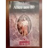 David R. Slavitt - Alice aos 80