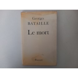Le mort - Georges Bataille