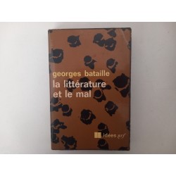 La Littérature et le Mal - Georges Bataille