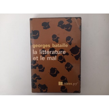 La Littérature et le Mal - Georges Bataille