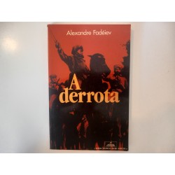 A derrota - Alexandre Fadéiev