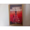Sacerdotes ou astronautas? - Andreas Faber Kaiser