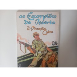 Os escorpiões do deserto 2: direcção Cairo - Hugo Pratt