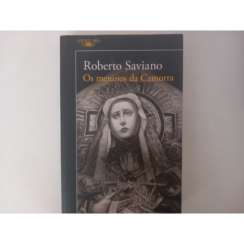 Os meninos da Camorra - Roberto Saviano