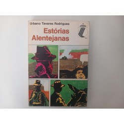 Estórias Alentejanas - Urbano Tavares Rodrigues