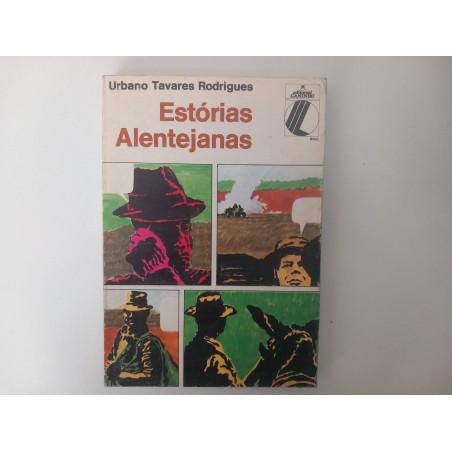 Estórias Alentejanas - Urbano Tavares Rodrigues