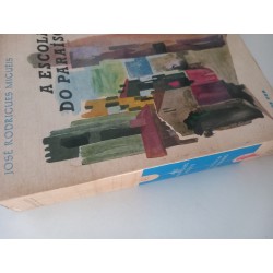 José Rodrigues Miguéis - A escola do paraíso