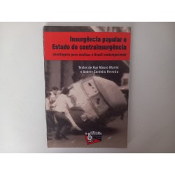 Insurgência popular e Estado de contrainsurgência - Ruy Mauro Marini e Andrey Cordeiro Ferreira