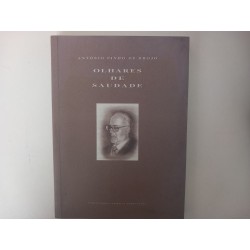 Olhares de saudade, António Pinho de Brojo