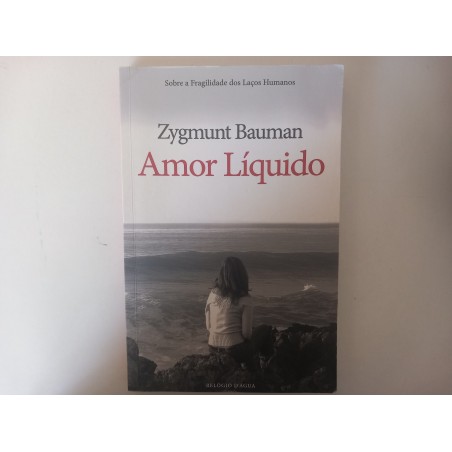 Amor líquido - Zygmunt Bauman