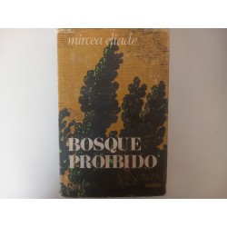 Bosque proibido - Mircea Eliade