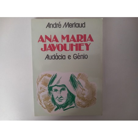 Ana Maria Javouhey, audácia e génio - André Merlaud