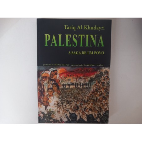 Palestina, a saga de um povo - Tariq Al-Khudayri