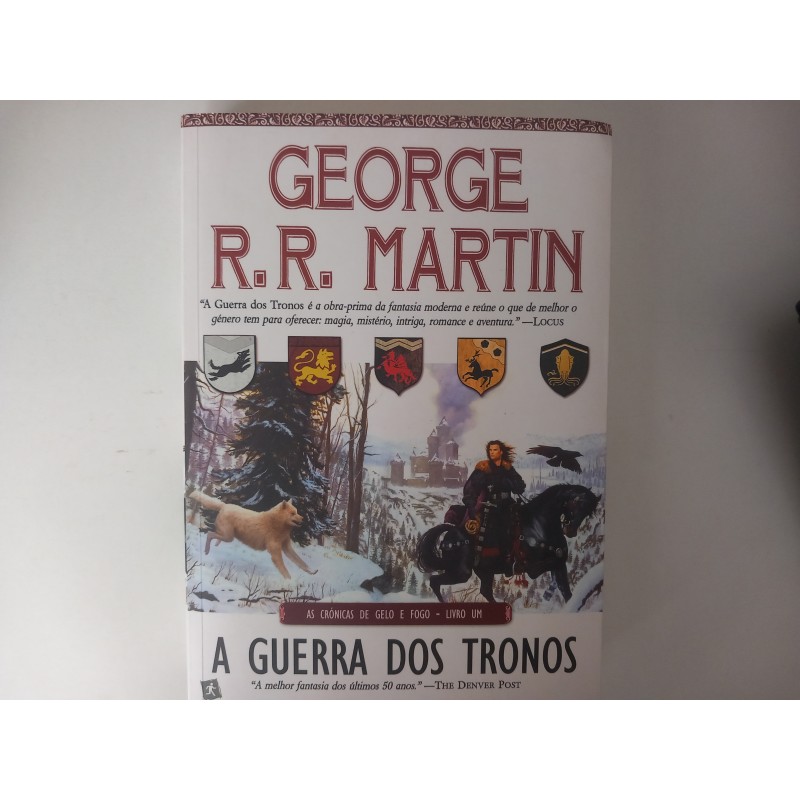 A Guerra dos Tronos - George R. R. Martin