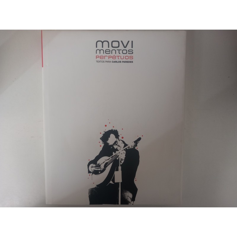 Movimentos Perpétuos, textos para Carlos Paredes [livro + CD]