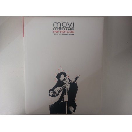 Movimentos Perpétuos, textos para Carlos Paredes [livro + CD]