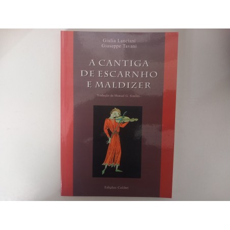 A Cantiga de Escarnho e Maldizer - Giulia Lanciani e Giuseppe Tavani