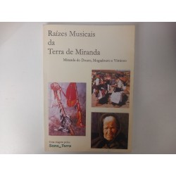 Raízes musicais da Terra de Miranda [livro + CD]