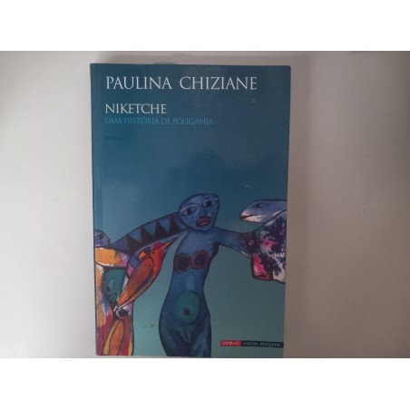 Niketche - Paulina Chiziane
