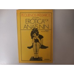Pequenos Pássaros - Anaïs Nin