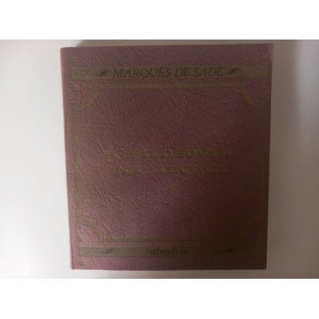 A Filosofia de Alcova - Marquês de Sade