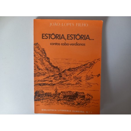 Estória, Estória...- João Lopes Filho