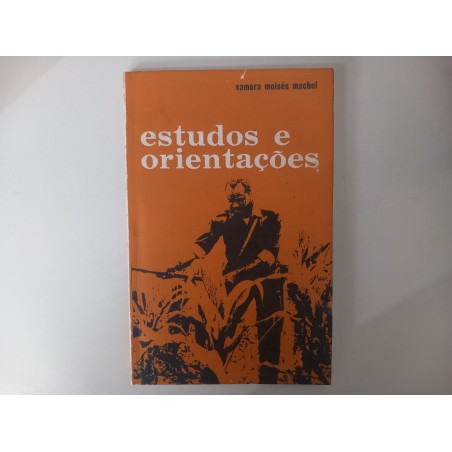 Produzir é aprender - Samora Moisés Machel