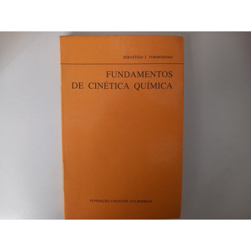 Fundamentos de Cinética Química - Sebastião J. Formosinho