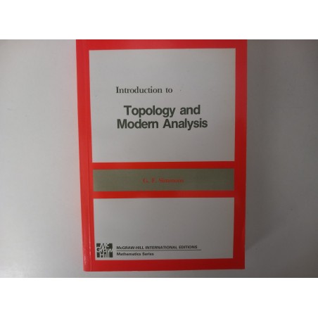 Introduction to Topology and Modern Analysis - G. F. Simmons