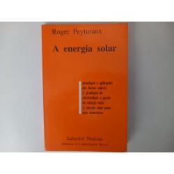 A energia solar - Roger Peyturaux